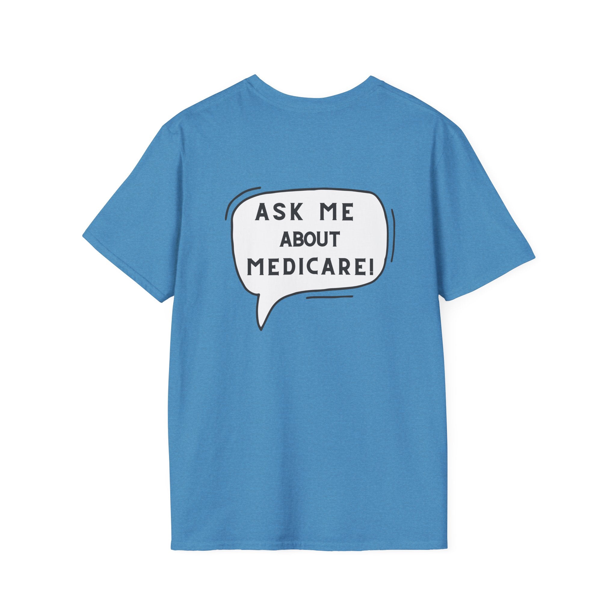 Ask Me About Medicare – Speech Bubble Edition Unisex Softstyle T-Shirt