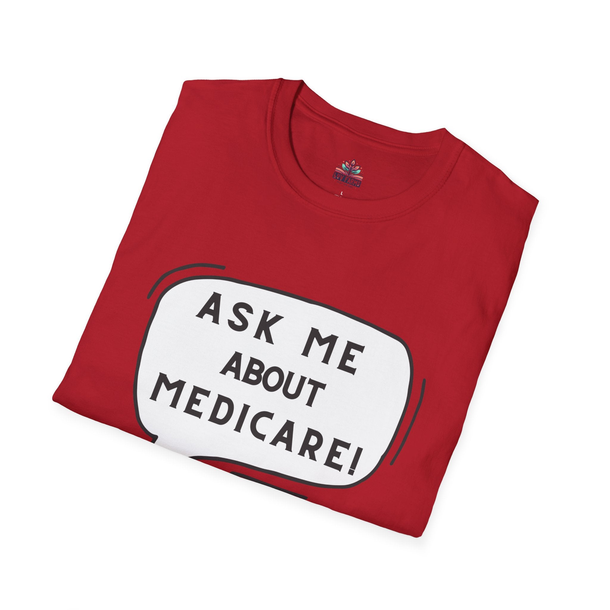 Ask Me About Medicare – Speech Bubble Edition Unisex Softstyle T-Shirt