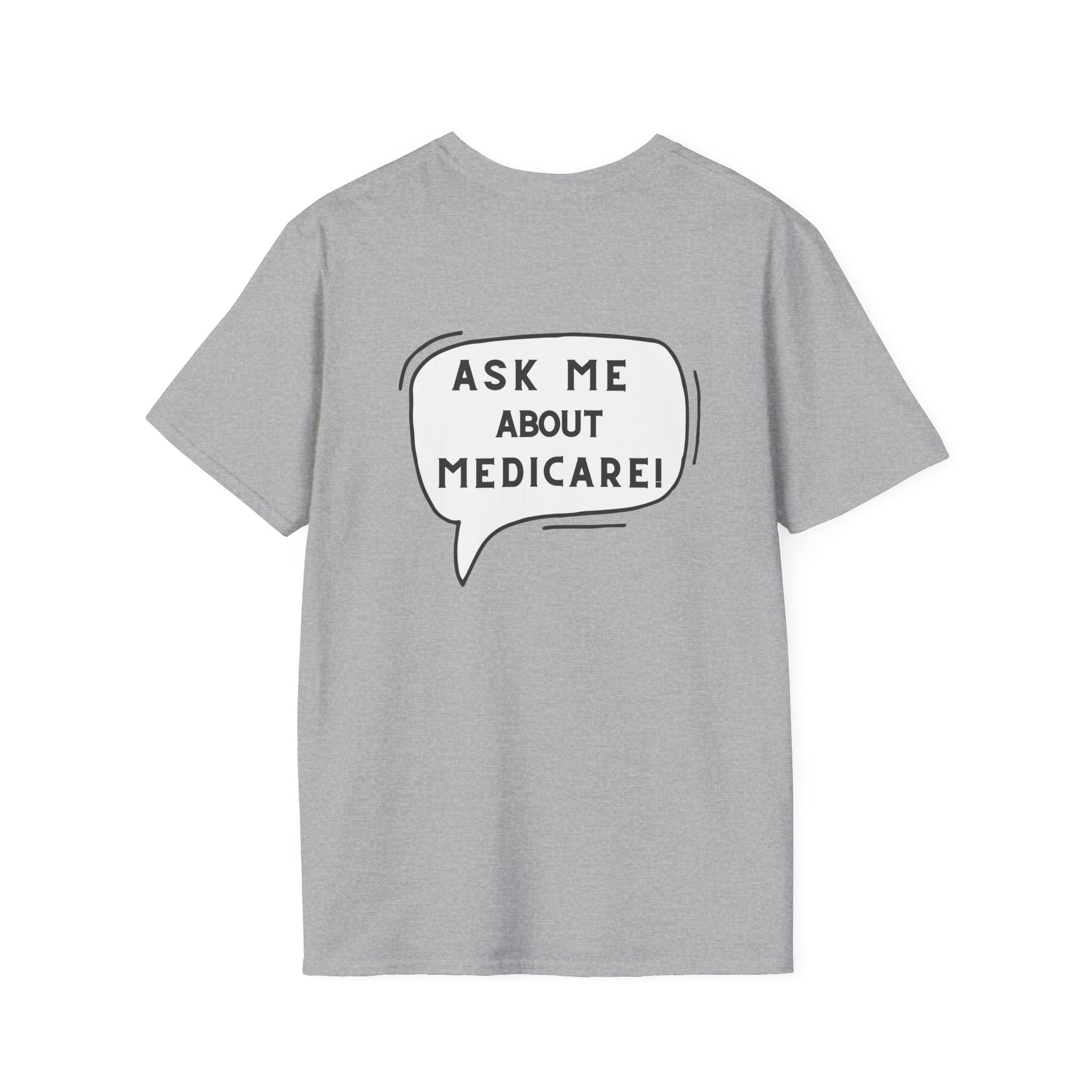 Ask Me About Medicare – Speech Bubble Edition Unisex Softstyle T-Shirt