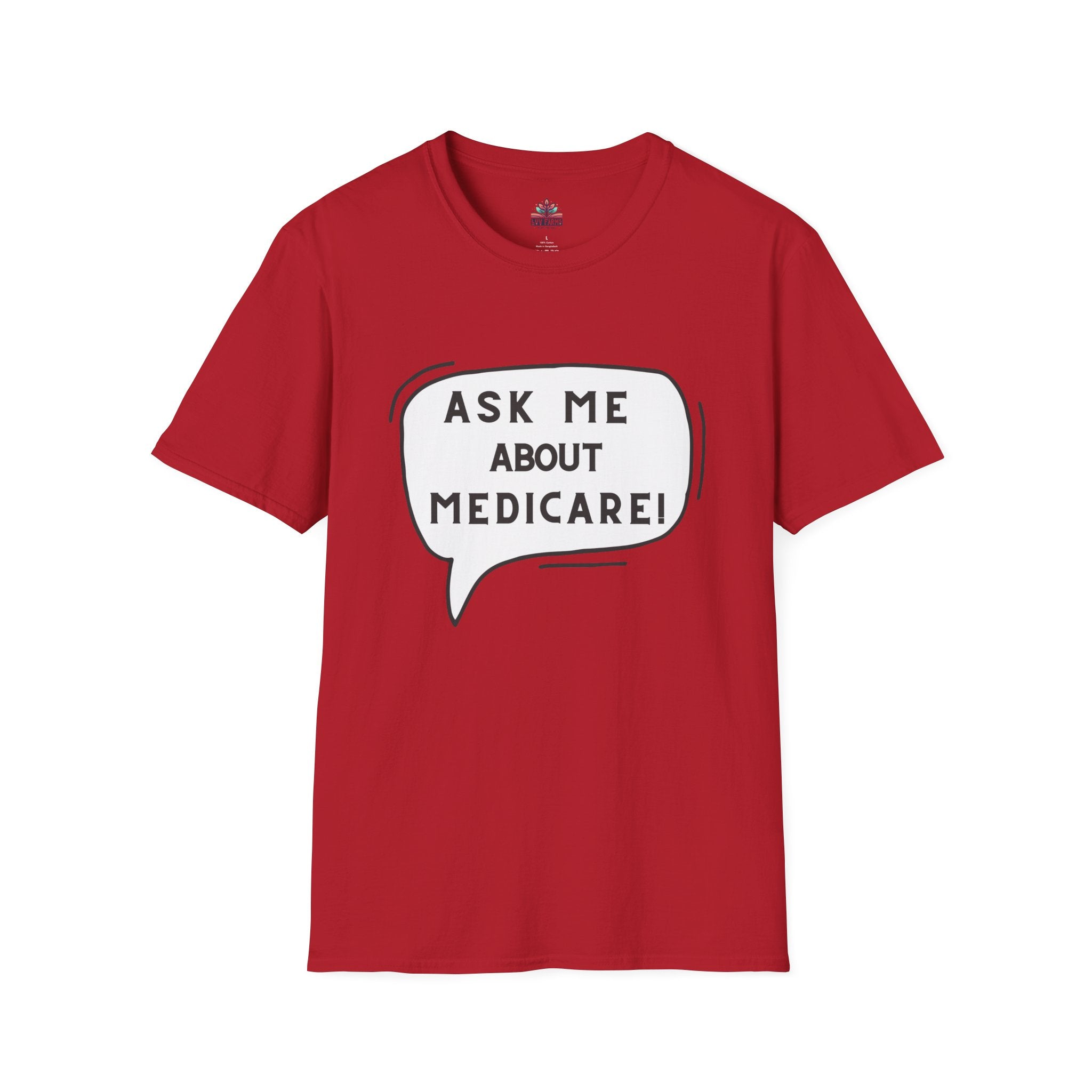 Ask Me About Medicare – Speech Bubble Edition Unisex Softstyle T-Shirt