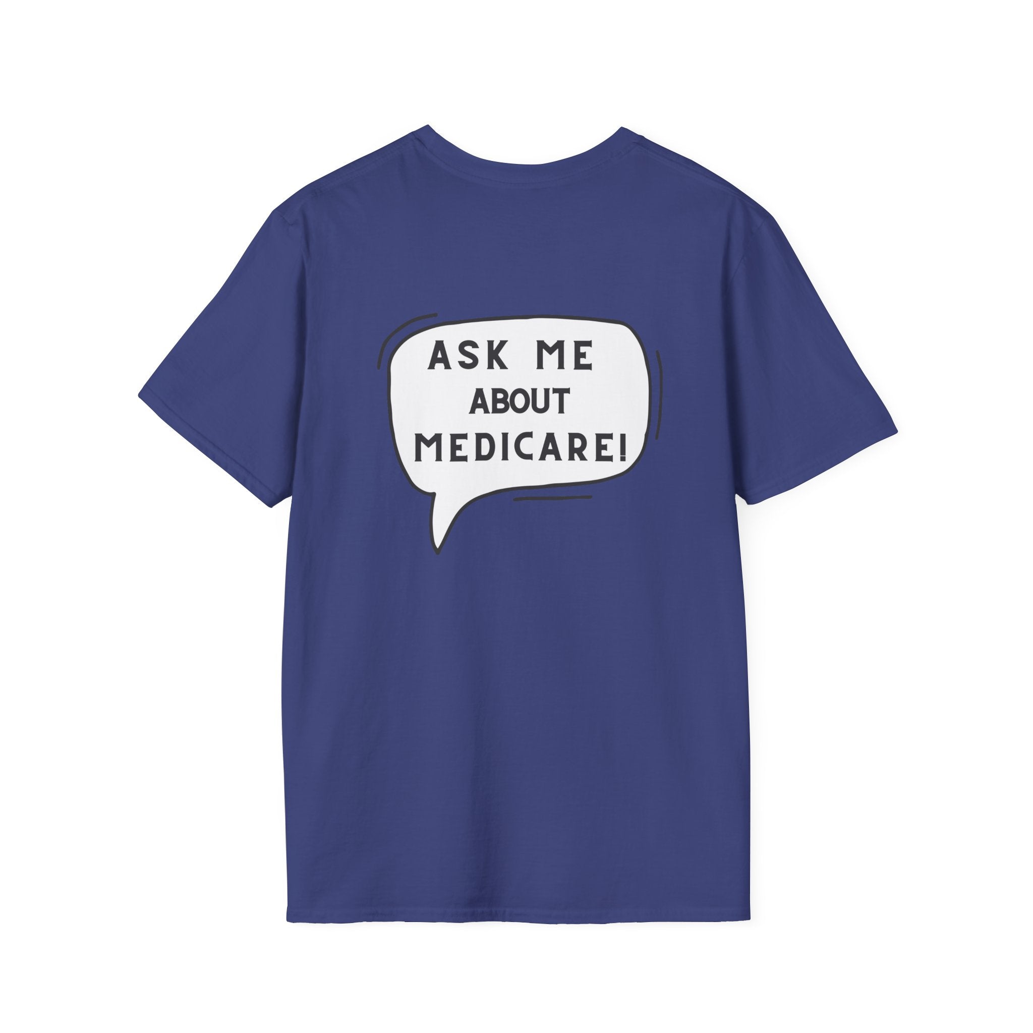 Ask Me About Medicare – Speech Bubble Edition Unisex Softstyle T-Shirt