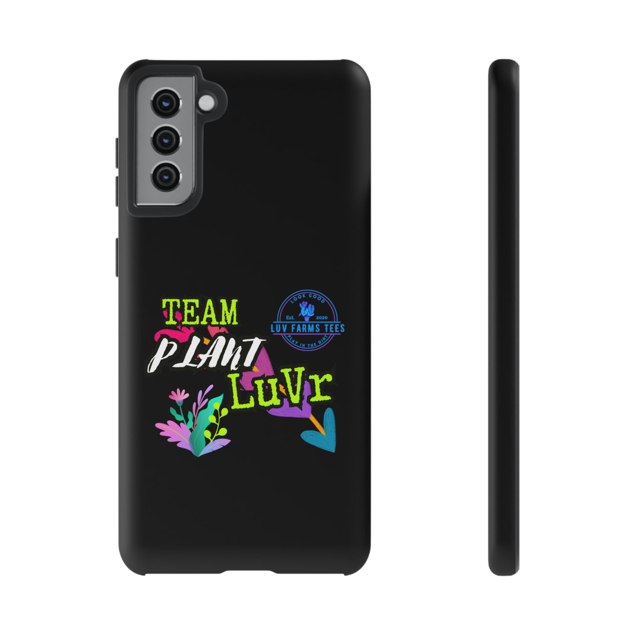 Team Plant Luvr Tough Case