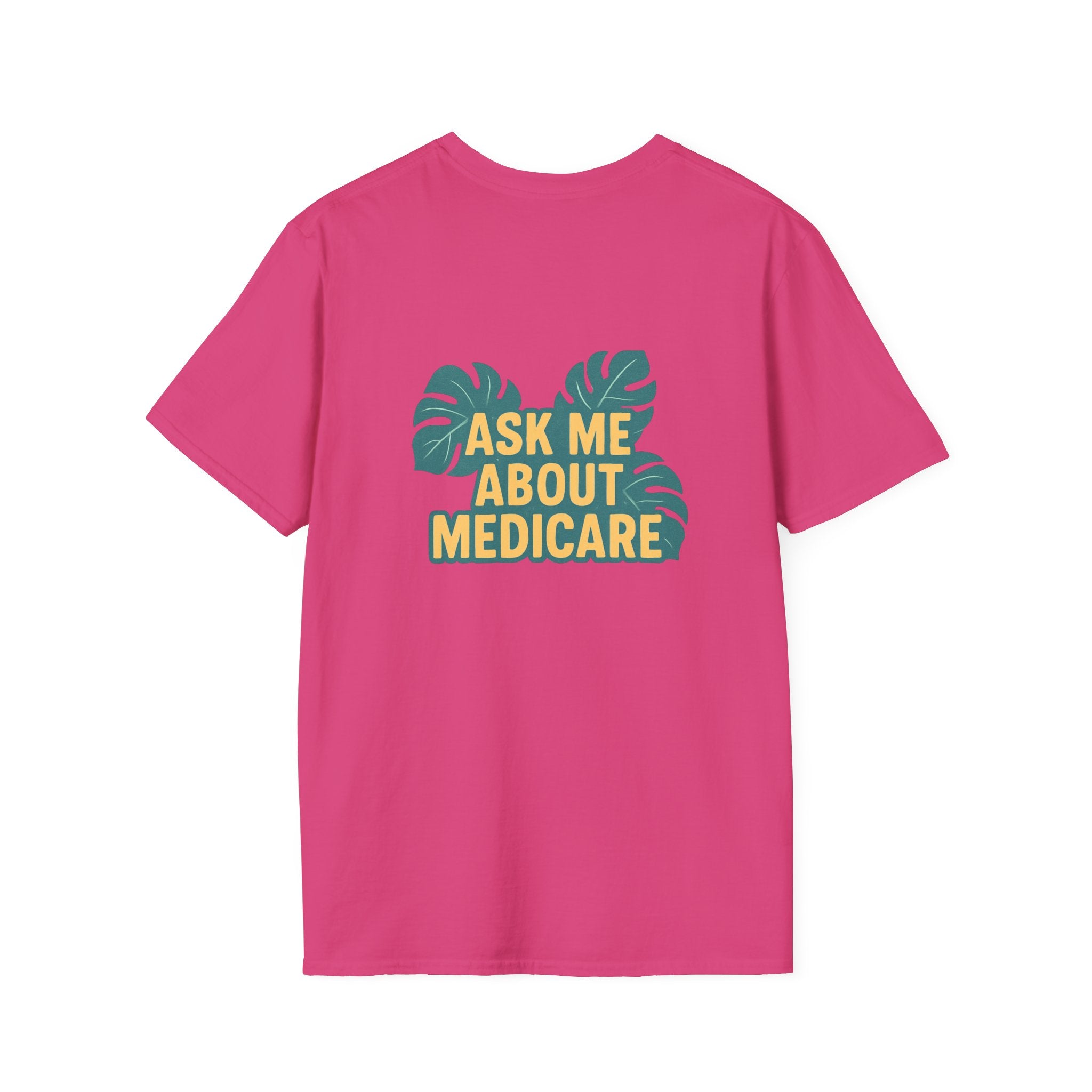 Ask Me About Medicare – Monstera Leaf Edition Unisex Softstyle T-Shirt