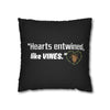 Our Hearts Entwined Like Vines Spun Polyester Square Pillow Case