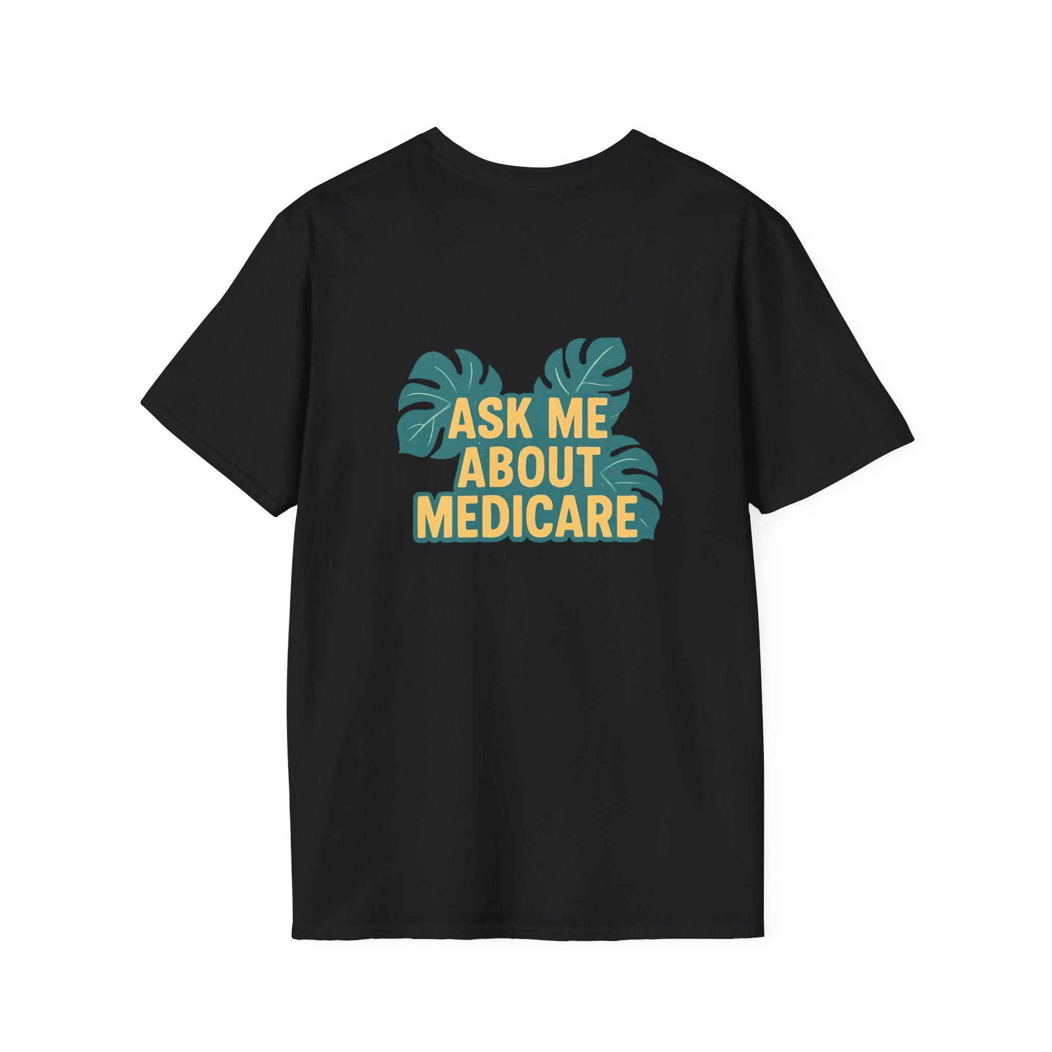 Ask Me About Medicare – Monstera Leaf Edition Unisex Softstyle T-Shirt