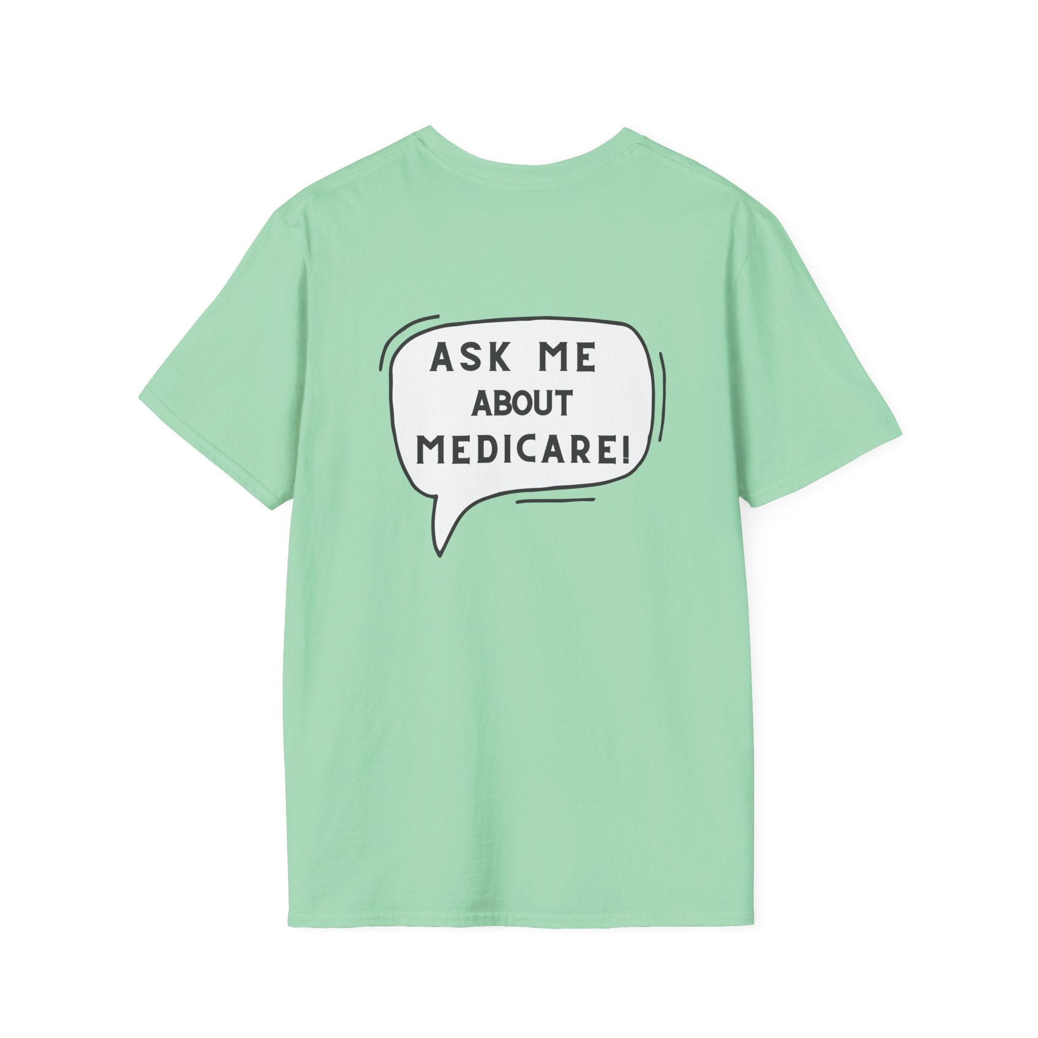 Ask Me About Medicare – Speech Bubble Edition Unisex Softstyle T-Shirt