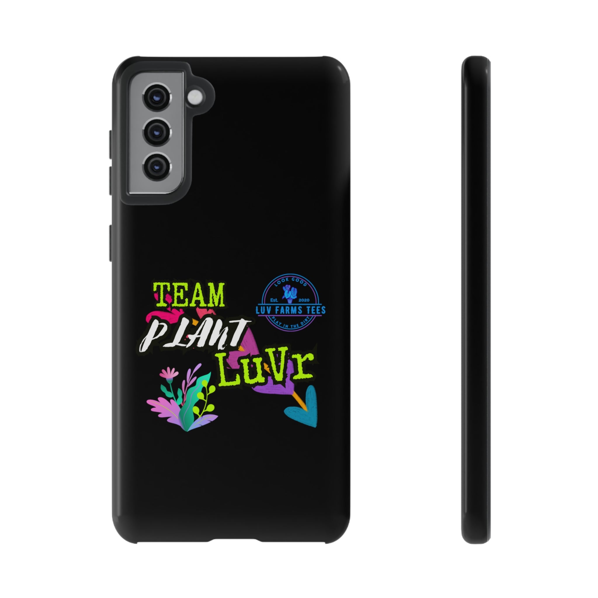 Team Plant Luvr Tough Case