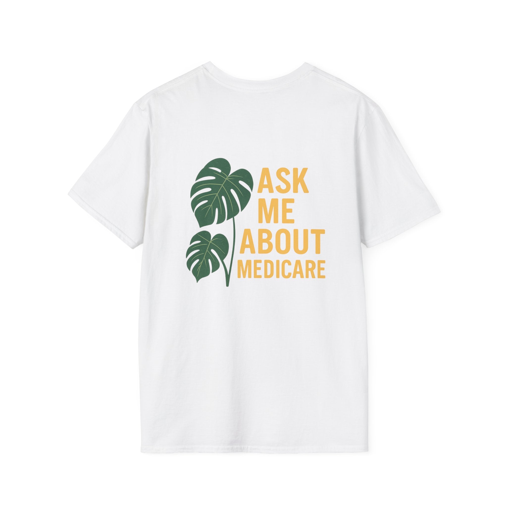 Ask Me About Medicare – Monstera + Gold Edition 🌿💛 Unisex Softstyle T-Shirt