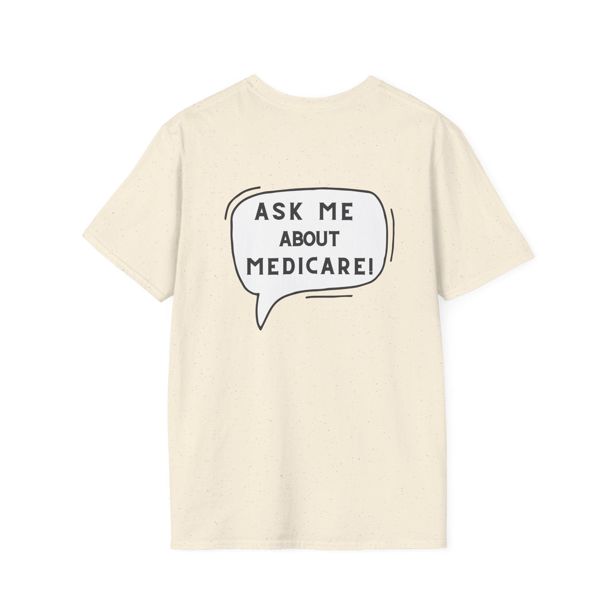Ask Me About Medicare – Speech Bubble Edition Unisex Softstyle T-Shirt