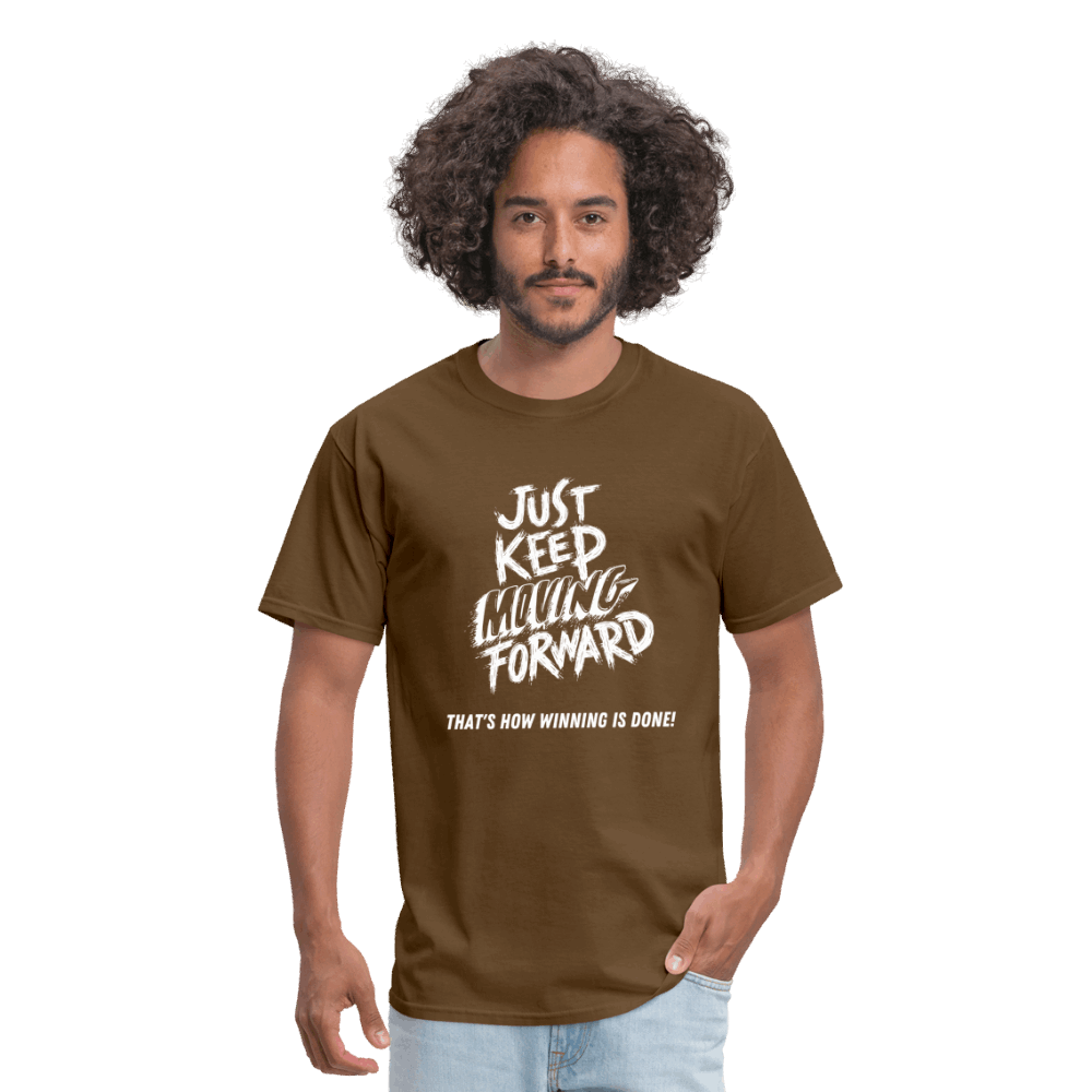 Just Keep Moving Forward Unisex Classic T-Shirt - brown