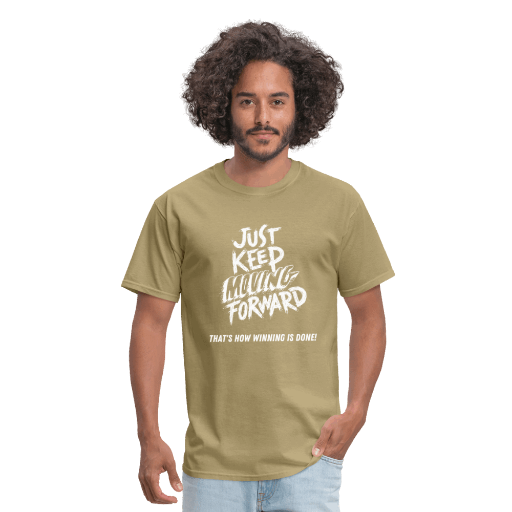 Just Keep Moving Forward Unisex Classic T-Shirt - khaki