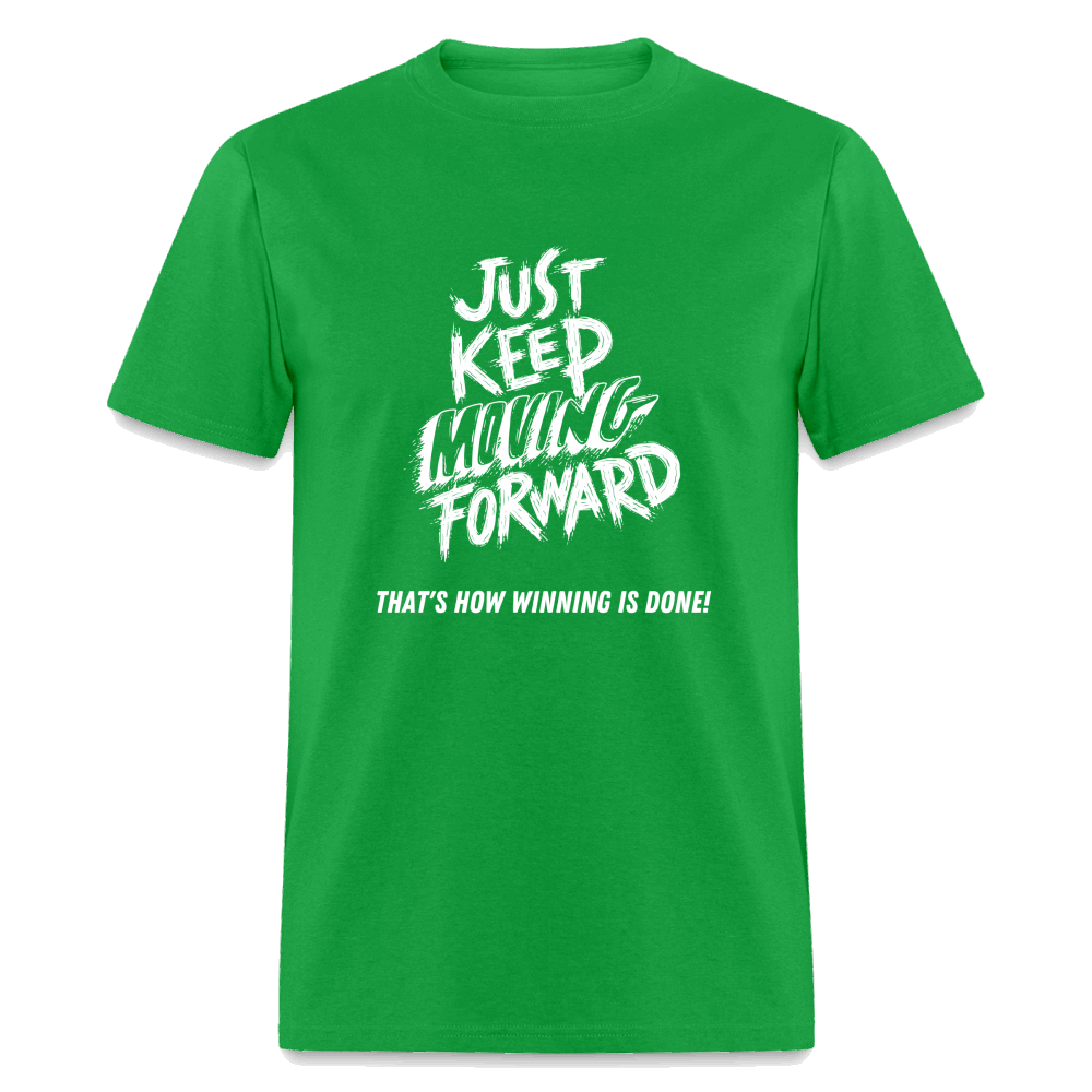 Just Keep Moving Forward Unisex Classic T-Shirt - bright green