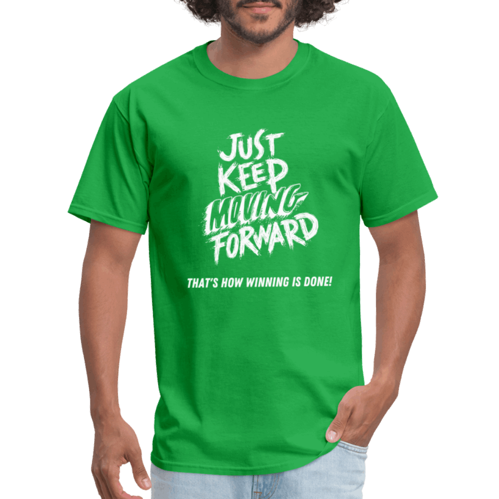 Just Keep Moving Forward Unisex Classic T-Shirt - bright green