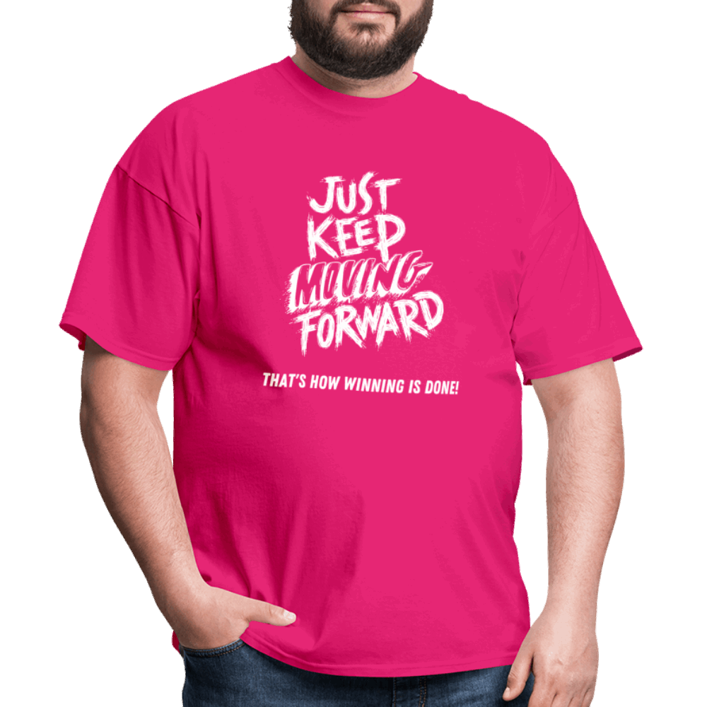 Just Keep Moving Forward Unisex Classic T-Shirt - fuchsia