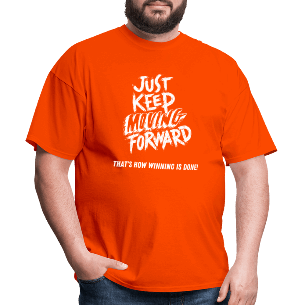 Just Keep Moving Forward Unisex Classic T-Shirt - orange