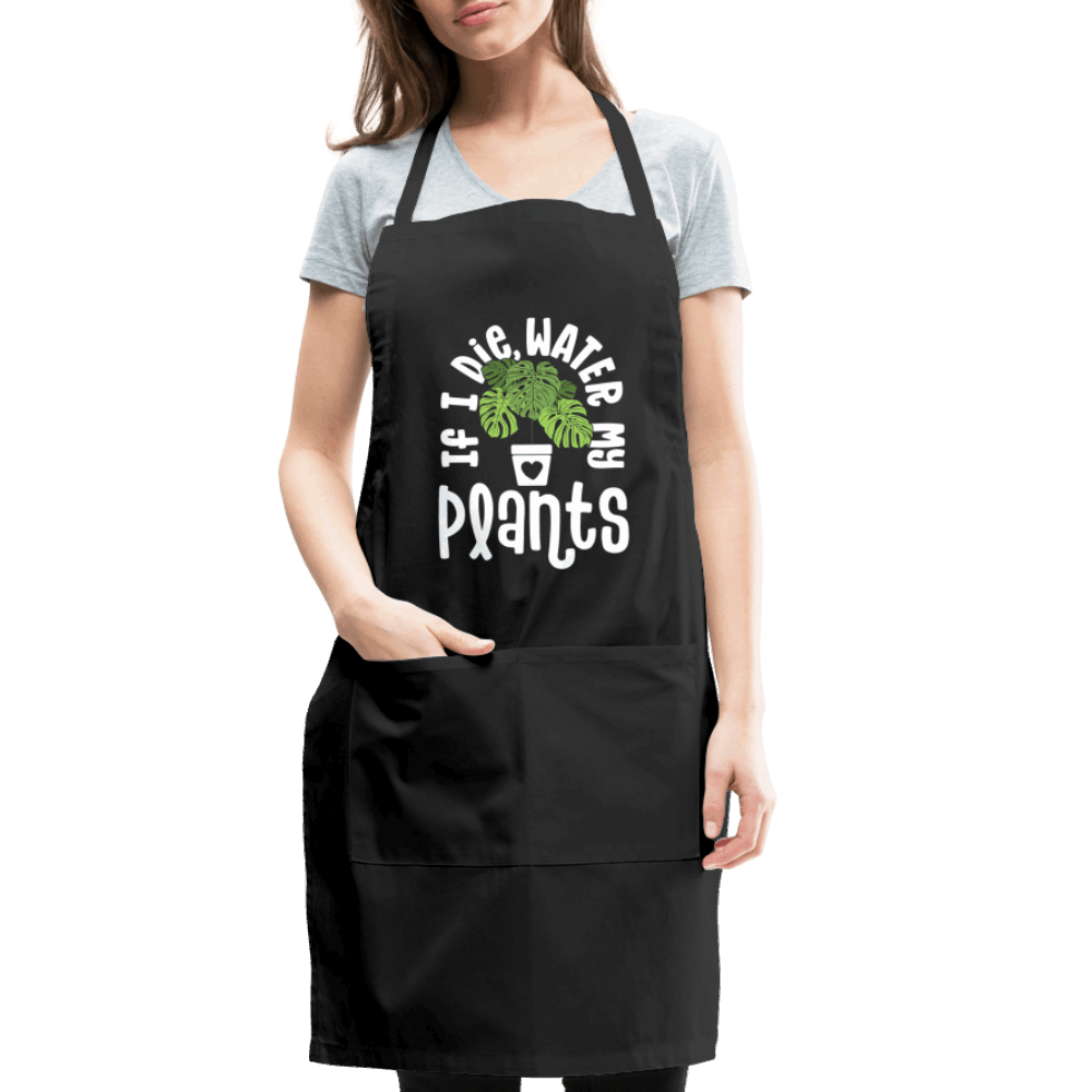 If I Die Water My Plants Green Monstera Adjustable Apron - black