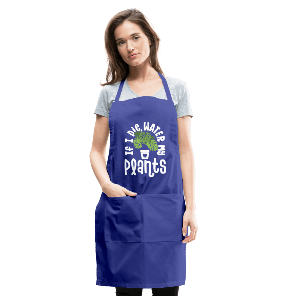 If I Die Water My Plants Green Monstera Adjustable Apron - royal blue