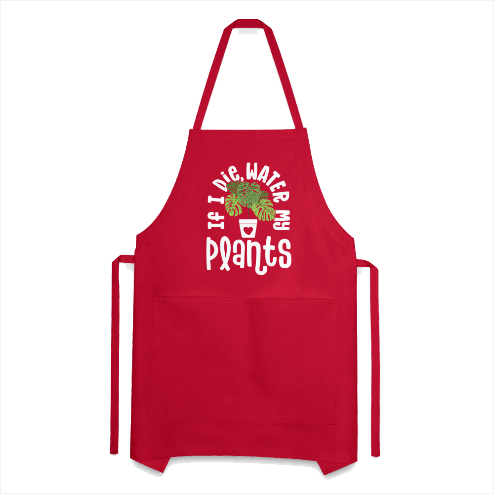 If I Die Water My Plants Green Monstera Adjustable Apron - red