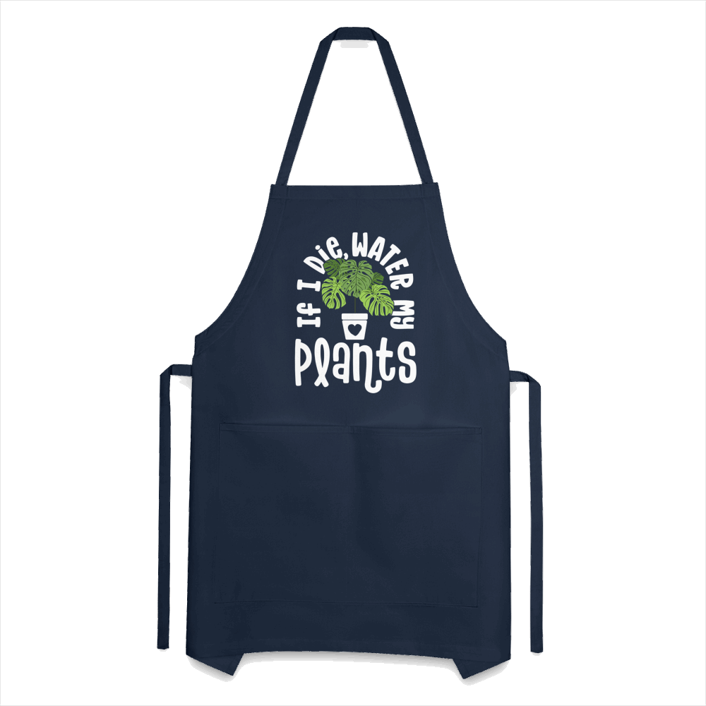 If I Die Water My Plants Green Monstera Adjustable Apron - navy