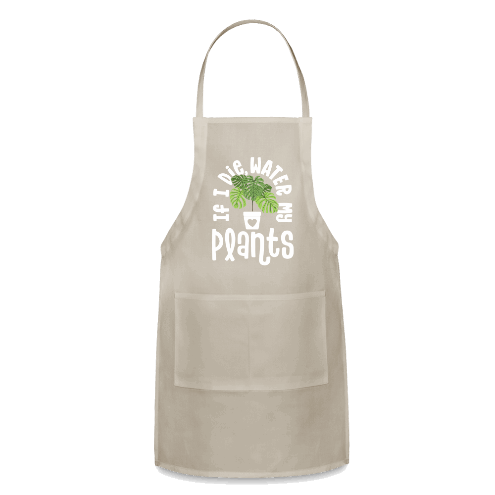 If I Die Water My Plants Green Monstera Adjustable Apron - natural