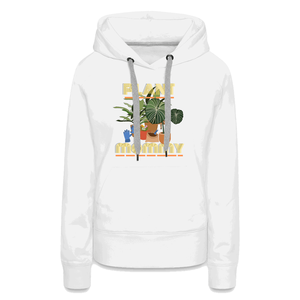 Plant Mommy Women’s Premium Hoodie - white