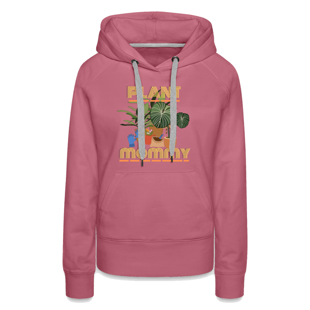 Plant Mommy Women’s Premium Hoodie - mauve