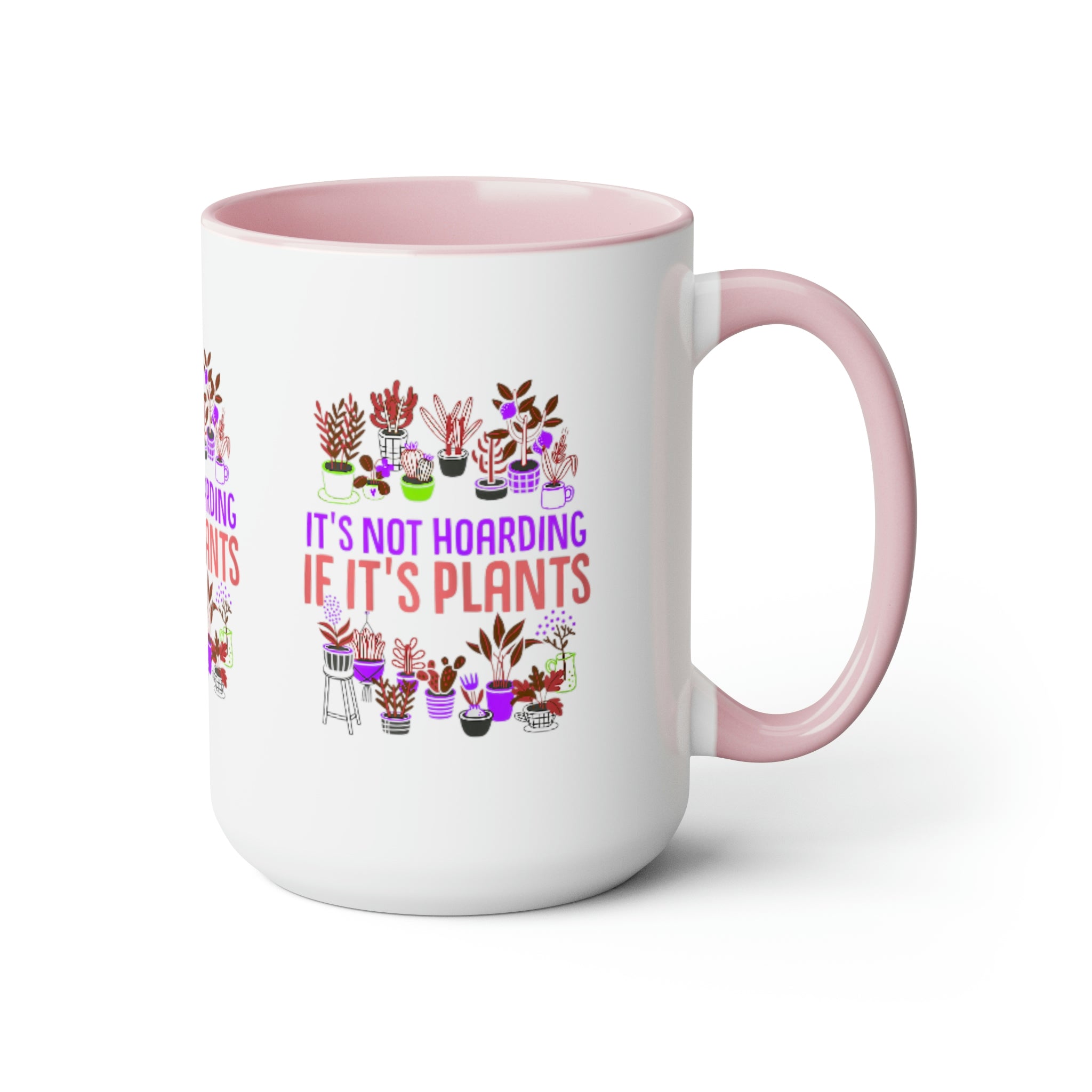 "It's Not Hoarding If It's Plants" Two-Tone Coffee Mugs, 15oz - SHOP LUV FARMS