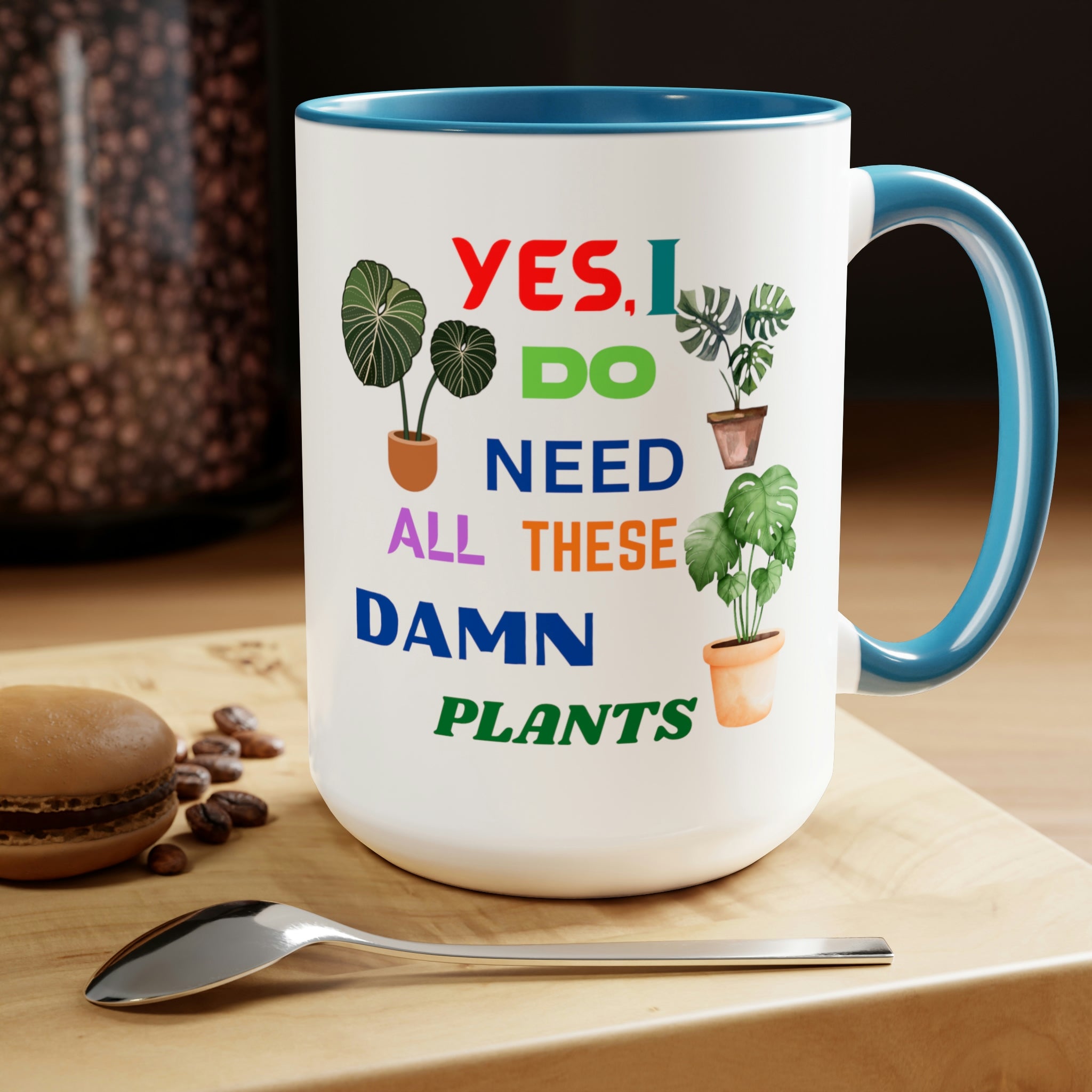 "Yes, I Do Need All These Damn Plants" Two-Tone Coffee Mugs, 15oz - SHOP LUV FARMS