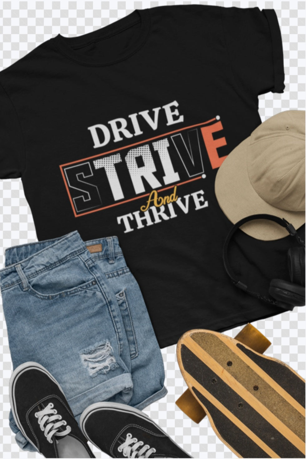 DRIVE, STRIVE, AND THRIVE Unisex Classic T-Shirt - Luv Farms Tees And Things