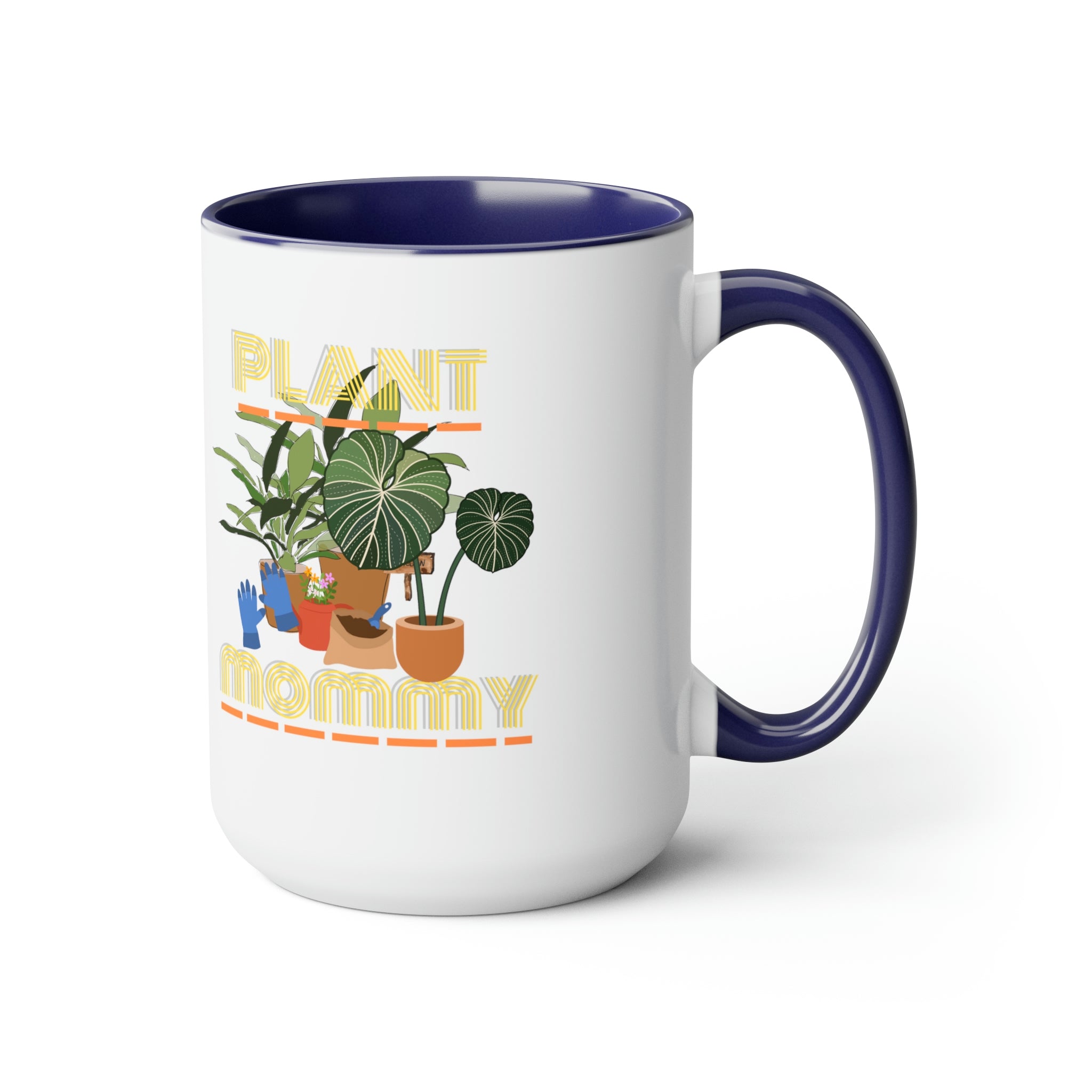 "Plant Mommy' Two-Tone Coffee Mugs, 15oz - SHOP LUV FARMS