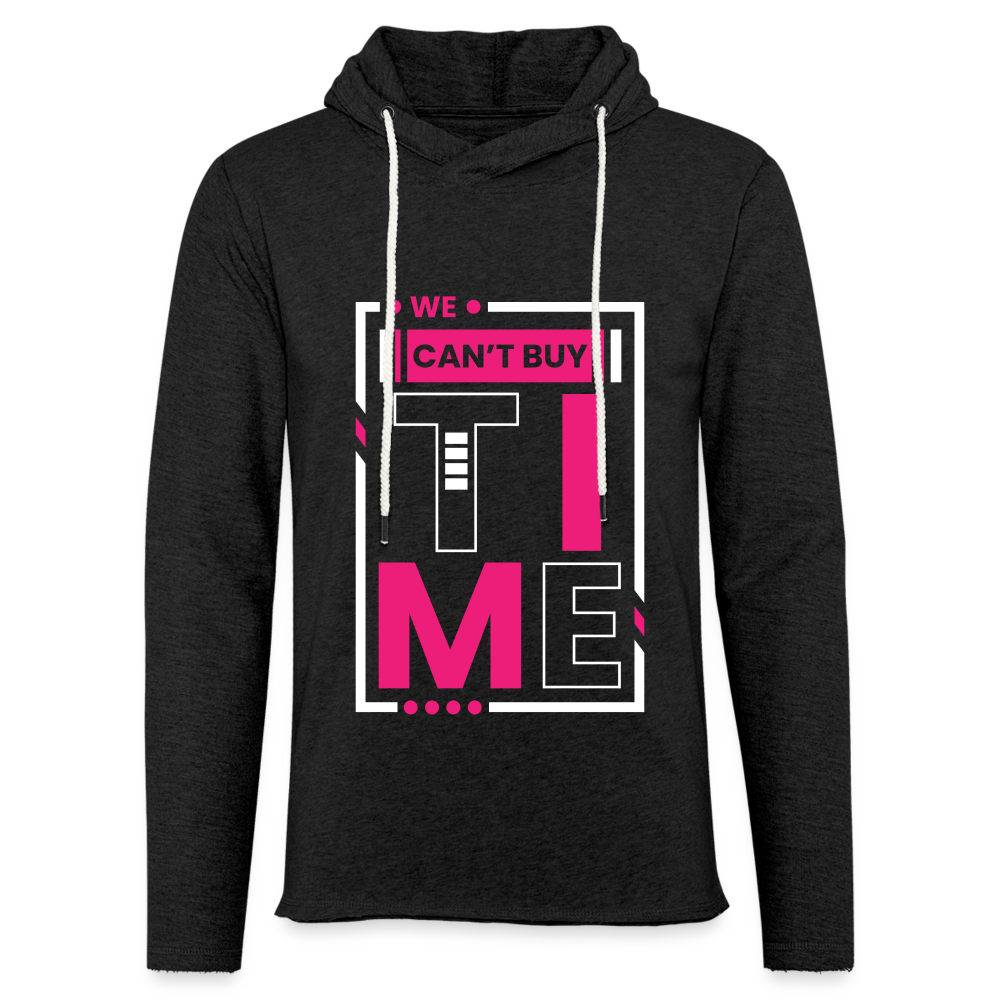 WE CAN"T BUY TIME Unisex Lightweight Terry Hoodie - charcoal grey