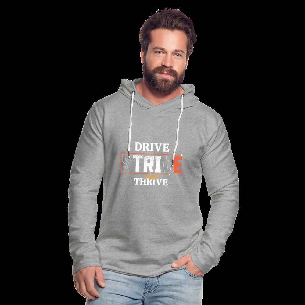 DRIVE, STRIVE, THRIVE!! Unisex Lightweight Terry Hoodie - heather gray