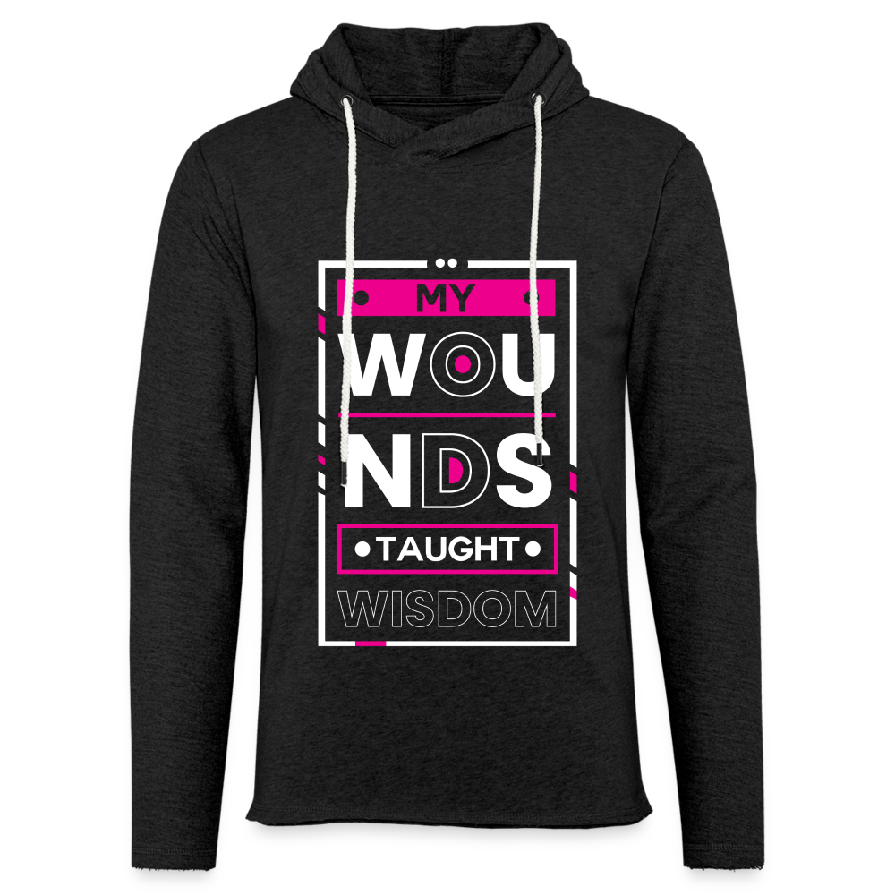 MY WOUNDS TAUGHT WISDOM! Unisex Lightweight Terry Hoodie - charcoal grey