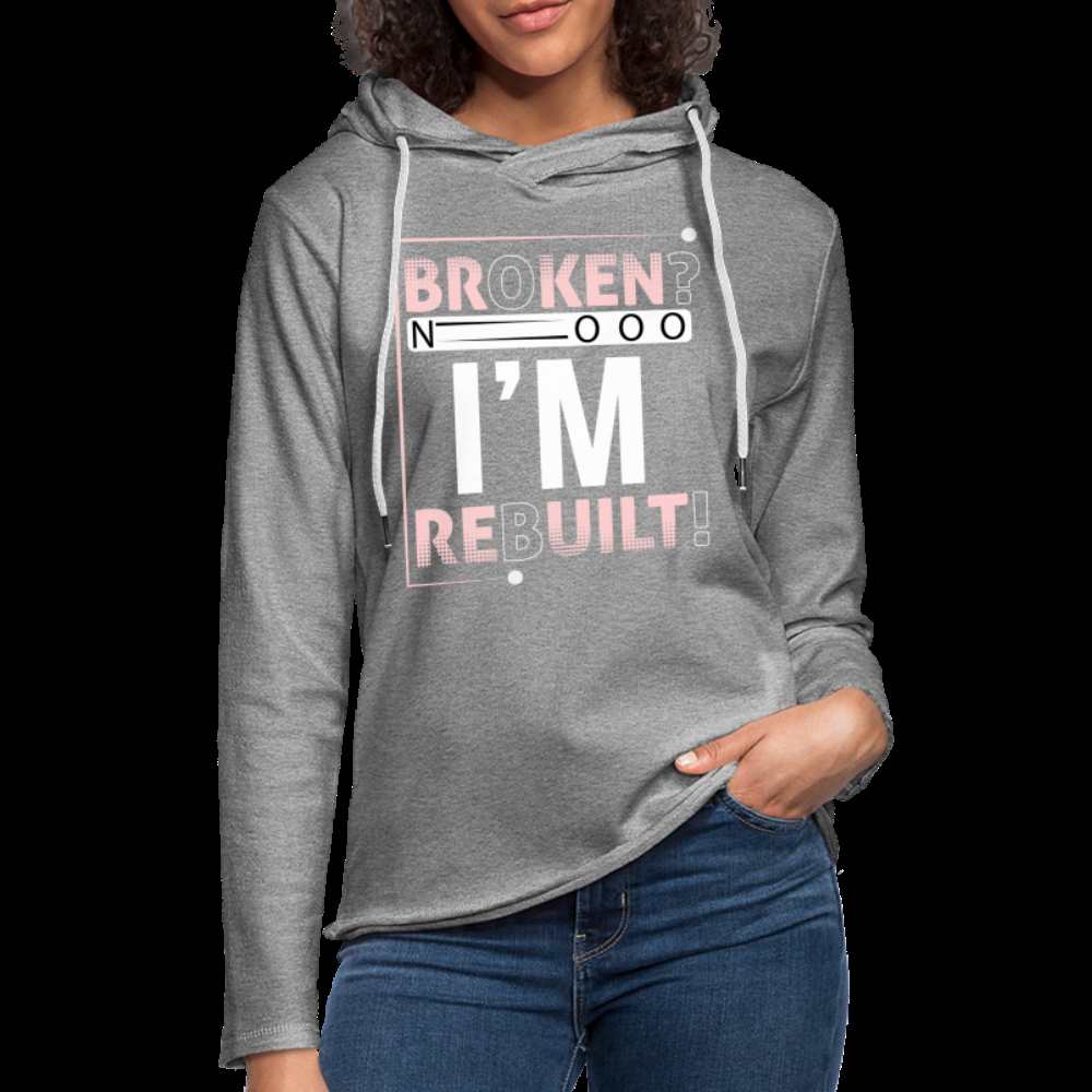 BROKEN? NOOO, I AM REBUILT!  Unisex Lightweight Terry Hoodie - heather gray