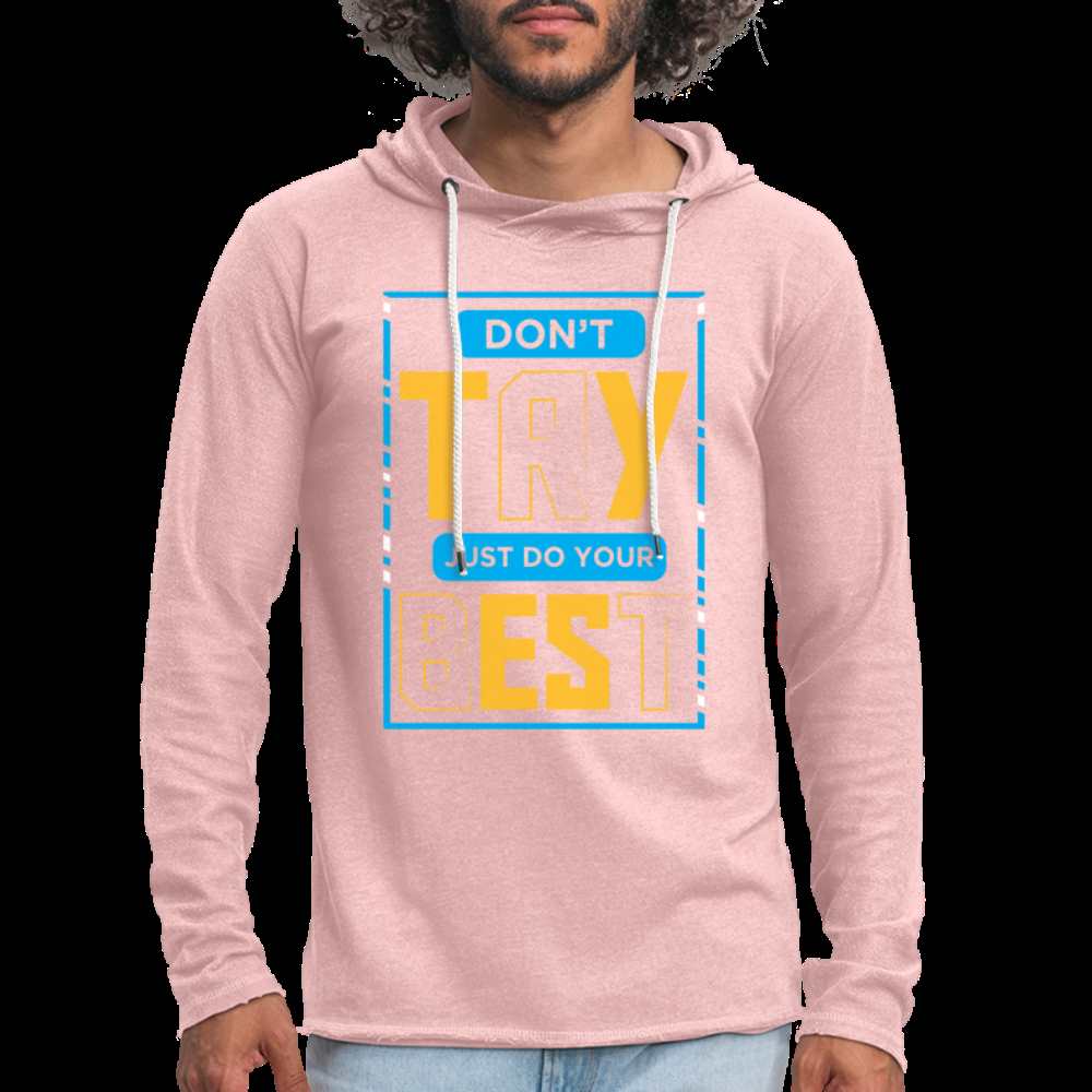 DON'T TRY, JUST DO YOUR BEST! Unisex Lightweight Terry Hoodie - cream heather pink