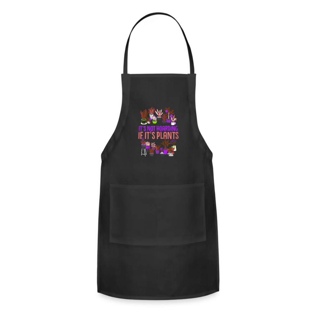 It's Not Hoarding If It's Plants Purple Adjustable Apron - black