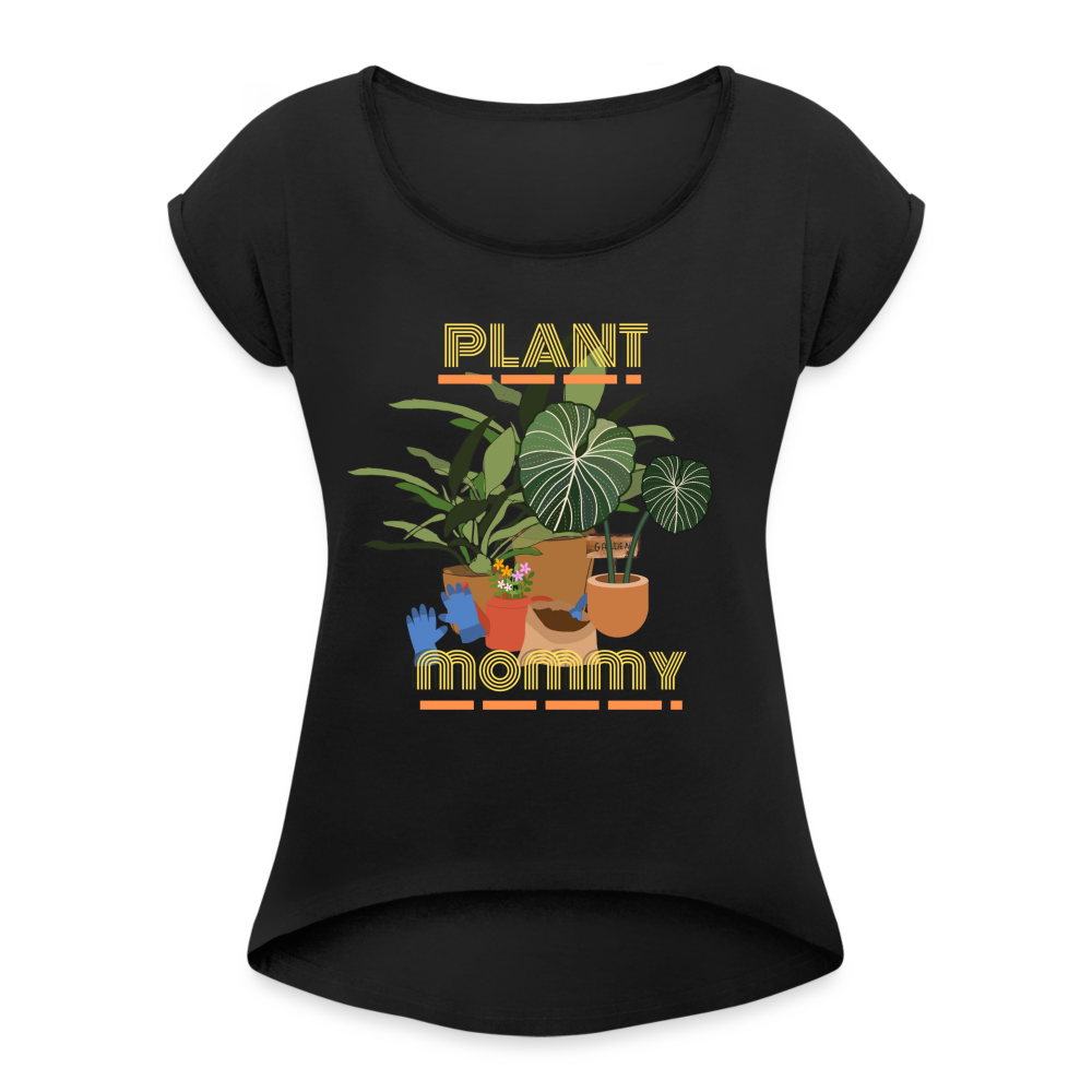 PLANT MOMMY Women's Roll Cuff T-Shirt - black