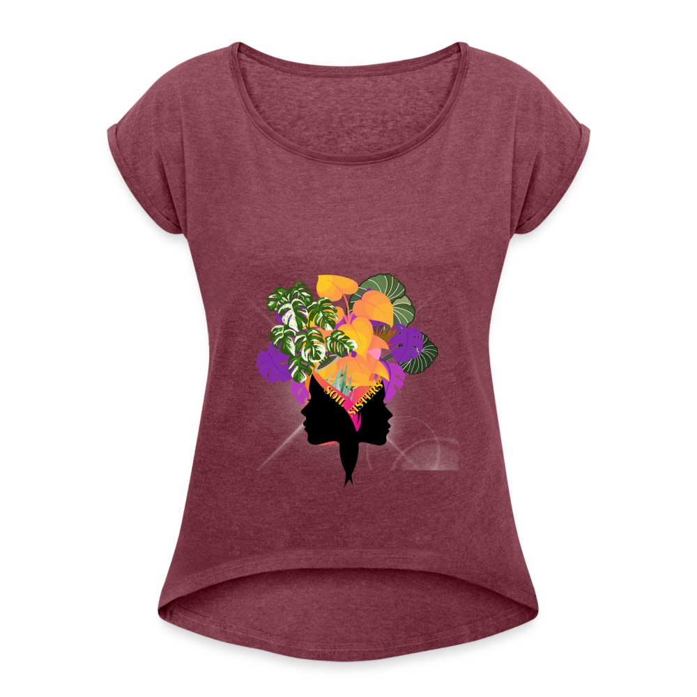 The "Soil Sisters" Women's Roll Cuff T-Shirt - heather burgundy